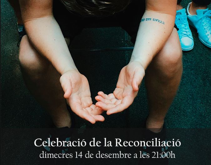 Celebració de la Reconciliació - dimecres 14 de desembre a les 21h