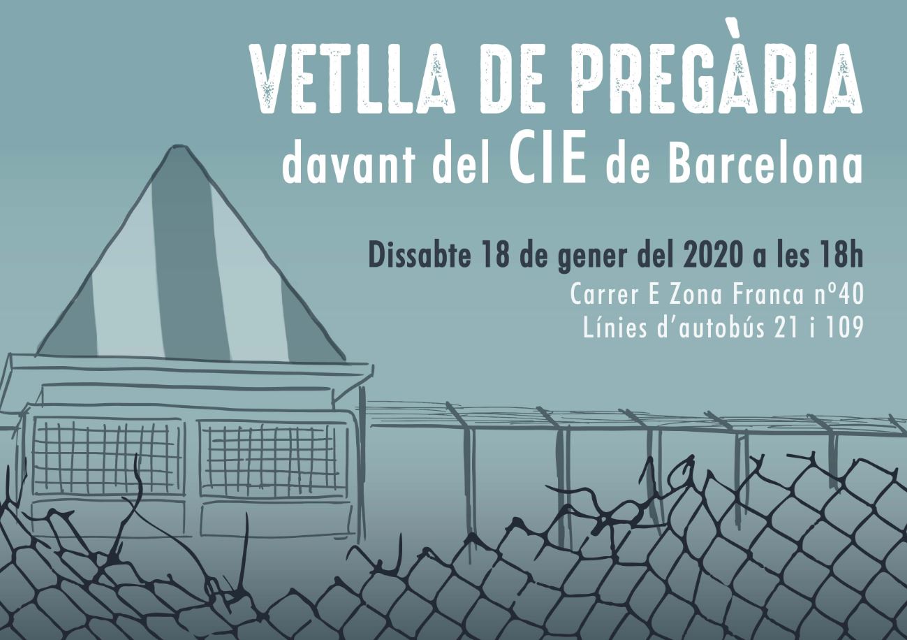 Vetlla de Pregària davant del CIE